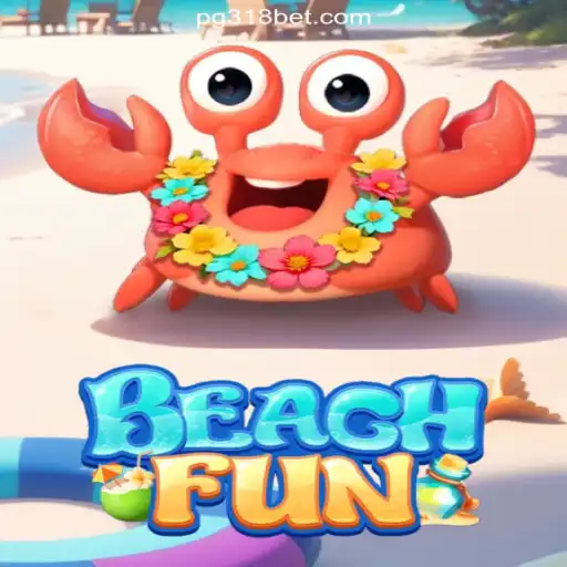 Exploring the Excitement of BeachFun on 318bet.COM - The Official Slots Platform in Brazil