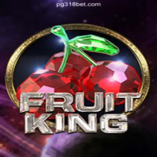 Exploring FruitKing: The Premier Game Experience on 318bet.COM Platform-Oficial Slots Brasil #1