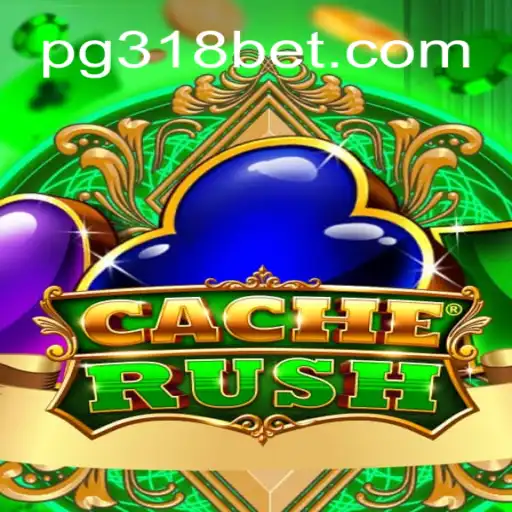 CacheRush: Dive into the Thrilling World of Official Slots on 318bet.COM