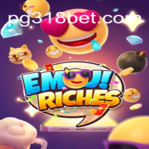 EmojiRiches Slot Game: A Comprehensive Guide on 318bet.COM platform-Oficial Slots Brasil #1