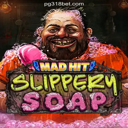 MadHitSlipperySoap: The Ultimate Slot Experience on 318bet.COM Platform-Oficial Slots Brasil #1