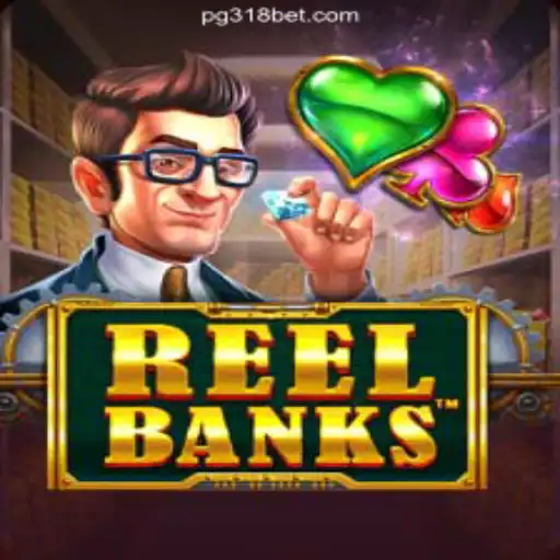 Exploring ReelBanks on 318bet.COM: The Leading Platform for Oficial Slots in Brasil